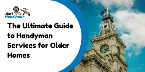 What are Common Handyman Services for Older Homes?