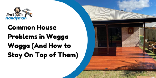 What are Common House Problems in Wagga Wagga?