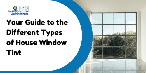 What are the Different Types of House Window Tint?